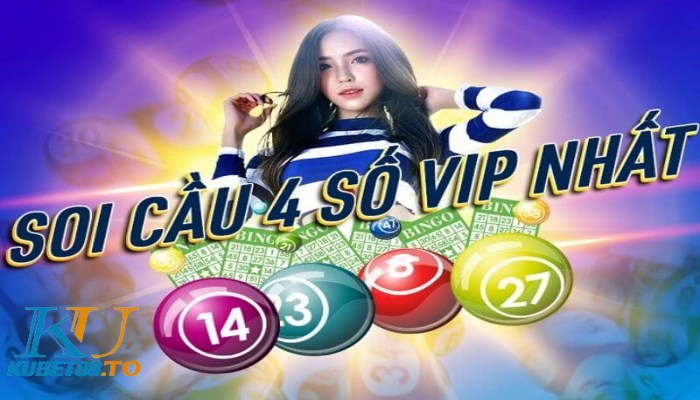 Phương pháp soi cầu vip 4 số được yêu thích tại các nhà cái